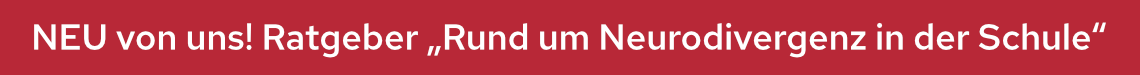 Ratgeber "Rund um Neurodivergenz in der Schule" von Karin Kahl